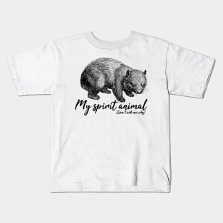 Wombat is my spirit animal. Do not ask me why! Kids T-Shirt